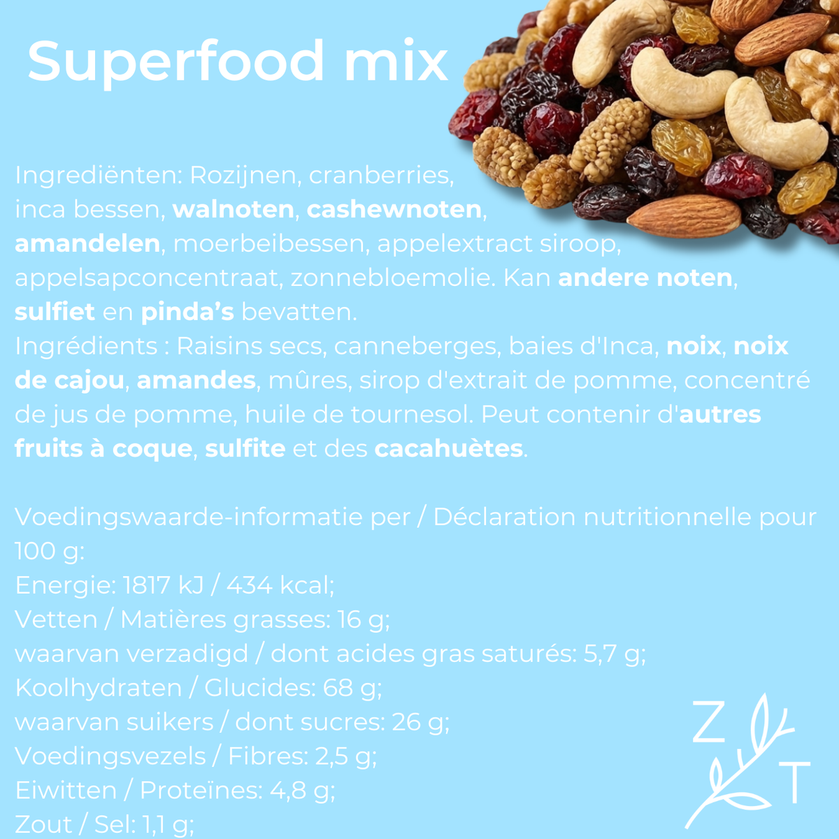 Nutritionele waarden en ingrediënten van superfood mix met amandelen, walnoten, cashewnoten, cranberries en incabessen van zijtak.